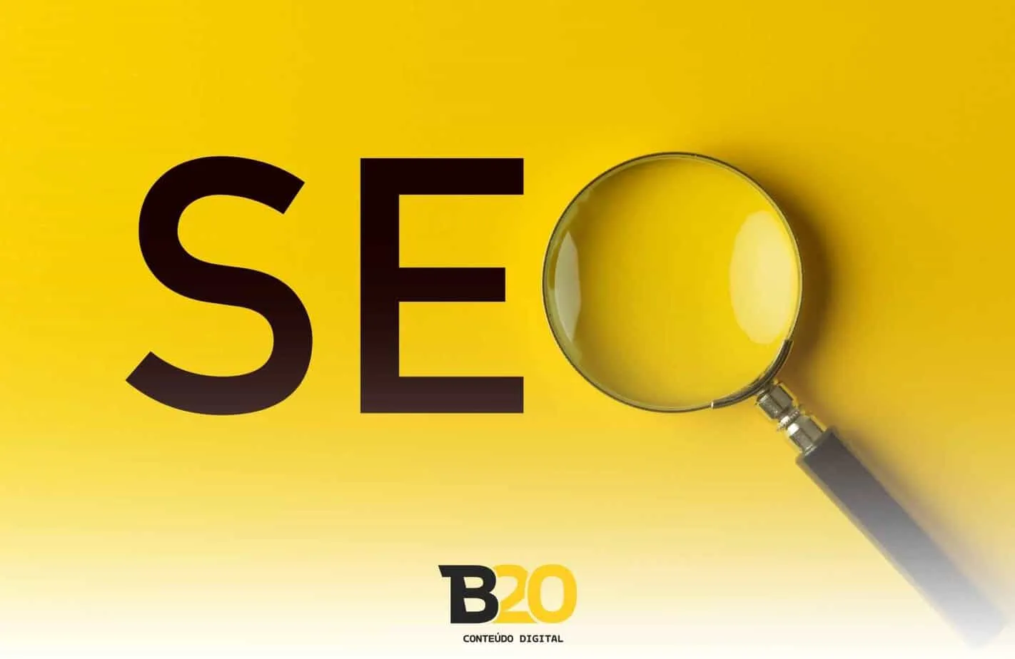 SEO: saiba o que é e como usar da maneira correta!
